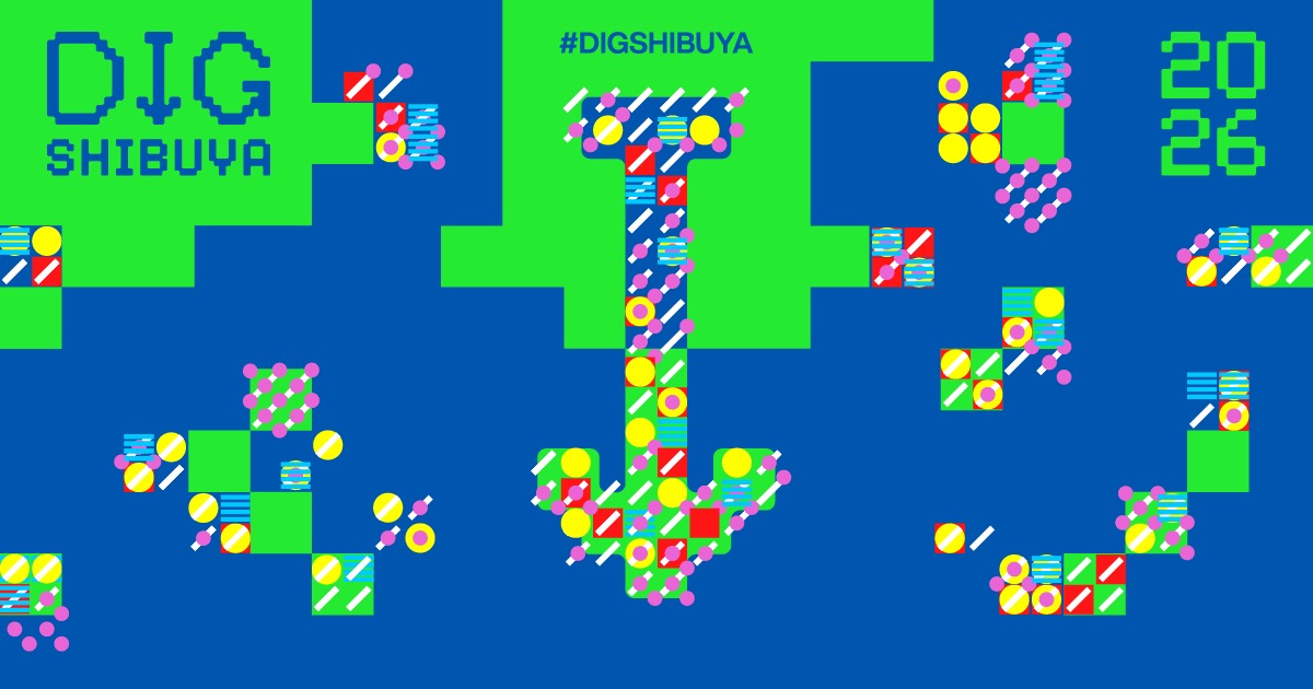 DIG SHIBUYA 2026