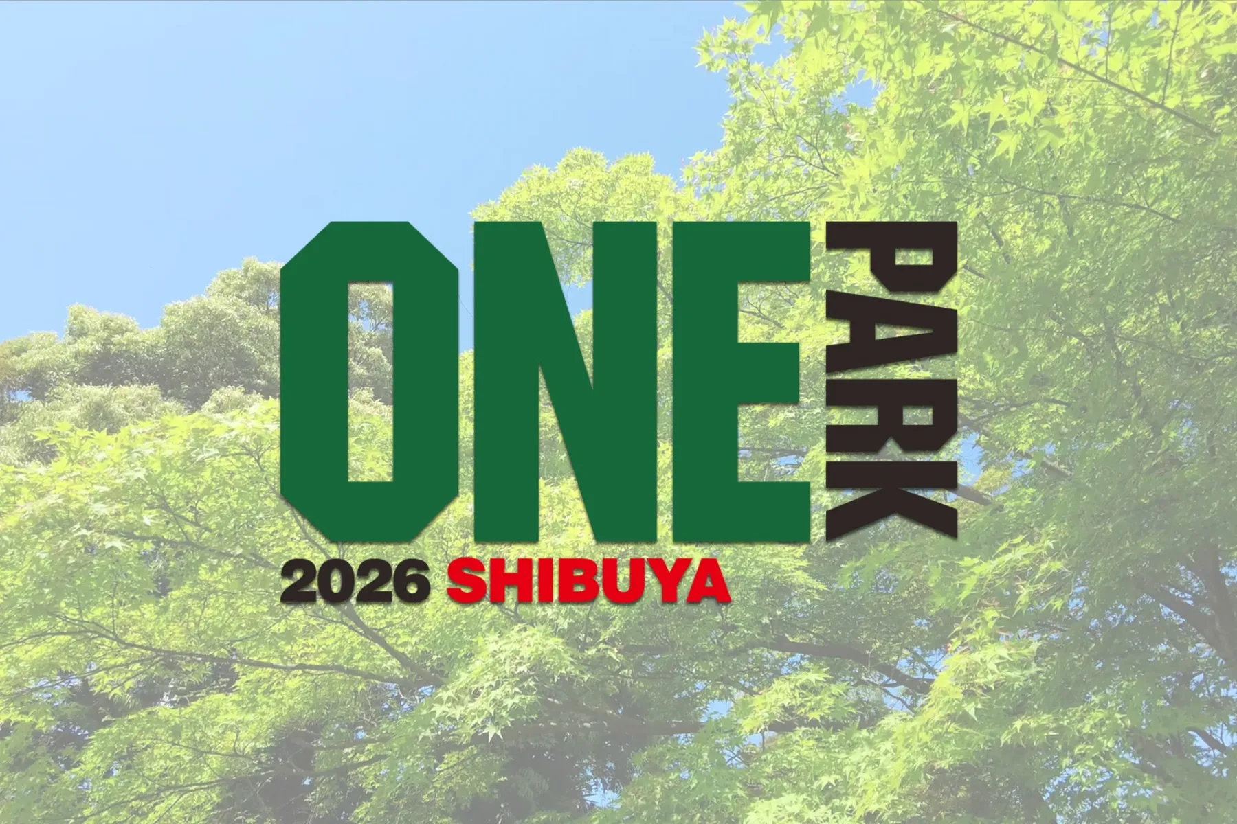 SHIBUYA ONE PARK 2026